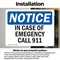 Signmission In Case Of Emergency Call 911, 10 in W x Rectangle, Vinyl Decal OS-2PACK-NS-D-710-L-13653 - alternate 3